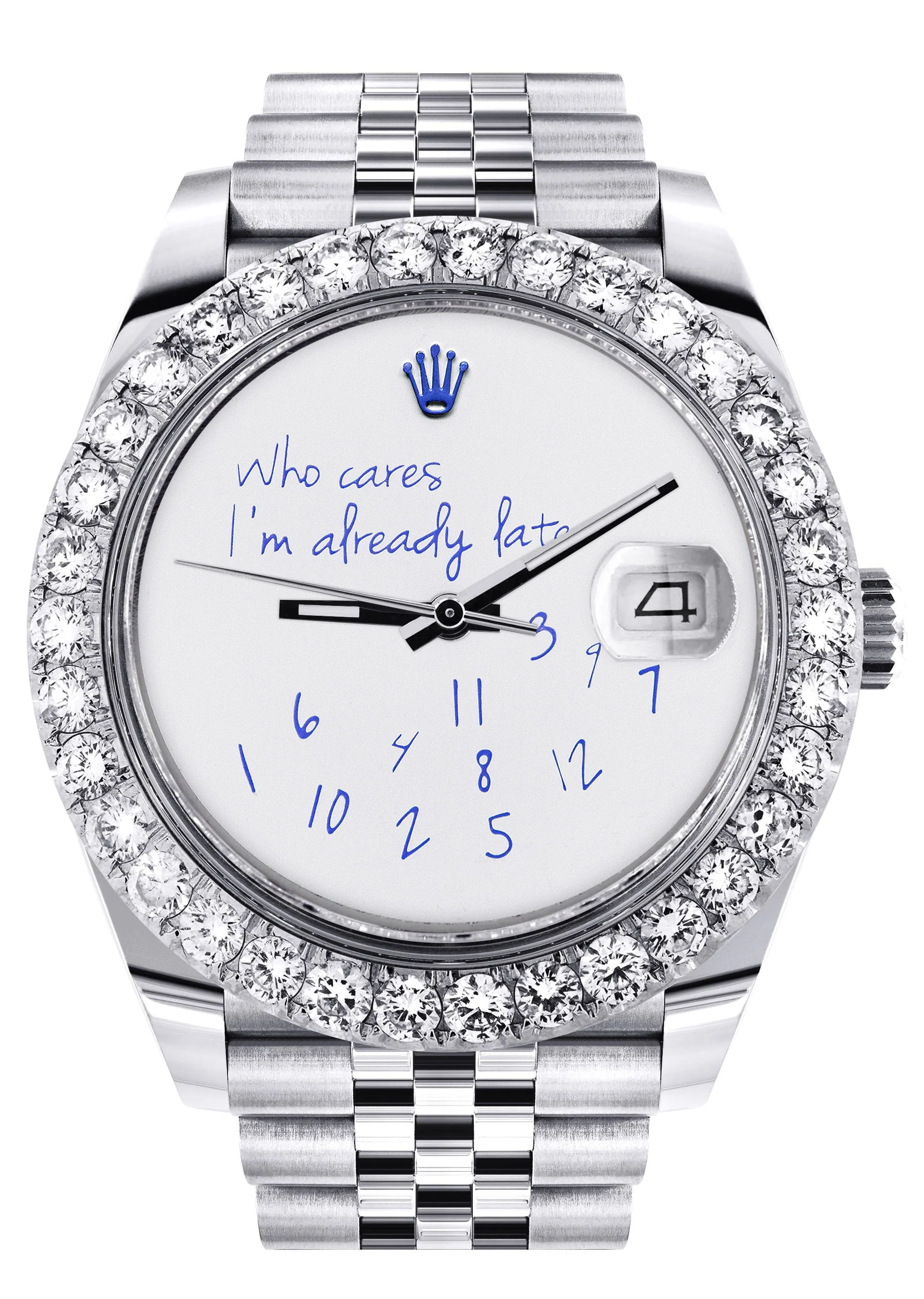 Rolex Datejust 41 Watch | 41 MM | "Who Cares I'm Already Late" Custom Dial | Jubilee Band
